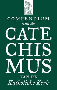 Compendium van de Catechismus van de Katholieke Kerk - Redactie - ebook