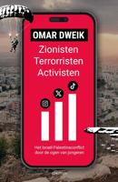 Zionisten, terroristen, activisten - Omar Dweik - ebook
