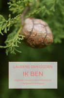 Ik ben - Laurens den Ouden - Paperback (9789464350609) - thumbnail