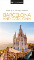 Reisgids Eyewitness Travel Barcelona & Catalonia | Dorling Kindersley Reisgids Eyewitness Travel Barcelona & Catalonia | Dorling Kindersley