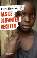 Dirk  Bracke Als de olifanten vechten - thumbnail