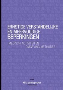 Ernstig verstandelijke en meervoudige beperkingen (Paperback)