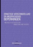 Ernstig verstandelijke en meervoudige beperkingen (Paperback) Ernstig verstandelijke en meervoudige beperkingen (Paperback)