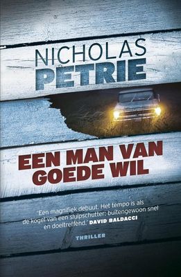 Een man van goede wil - Nicholas Petrie - ebook