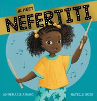 Ik heet Nefertiti (Hardback)