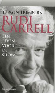 Rudi Carrell Een Leven Voor De Show