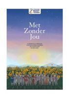 Met zonder jou (Hardback)