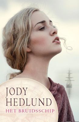 Het bruidsschip - Jody Hedlund - ebook