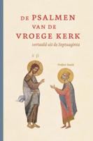 De Psalmen van de vroege kerk (Hardback)