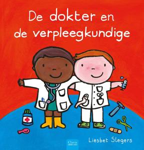 De dokter en de verpleegkundige (Hardback)