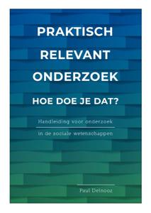 Praktisch relevant onderzoek: hoe doe je dat? (Paperback)