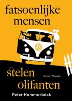 Fatsoenlijke mensen stelen olifanten (Paperback)