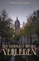 Een boodschap uit het verleden (Paperback) Een boodschap uit het verleden (Paperback)