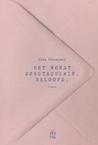 Het wordt spectaculair. Beloofd (Paperback)