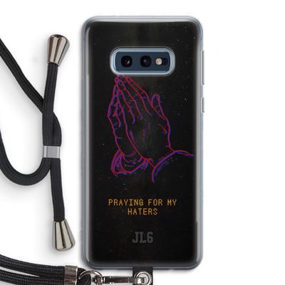 Praying For My Haters: Samsung Galaxy S10e Transparant Hoesje met koord