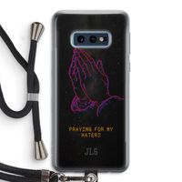 Praying For My Haters: Samsung Galaxy S10e Transparant Hoesje met koord