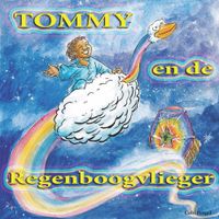 Tommy en de regenboogvlieger - Cobi Pengel - ebook - thumbnail