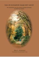Van de schaduw naar het licht... (Paperback)