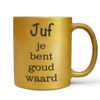 'Mok 'juf je bent goud waard'' kopen? | FOR YOU GIFTS