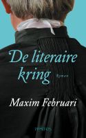 De literaire kring - Maxim Februari - ebook - thumbnail