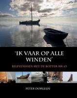 Reisverhaal 'ik vaar op alle winden' | Peter Dorleijn