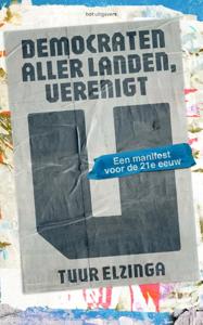 Democraten aller landen, verenigt u (Paperback)