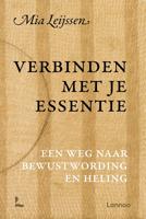 Verbinden met je essentie - Mia Leijssen - ebook