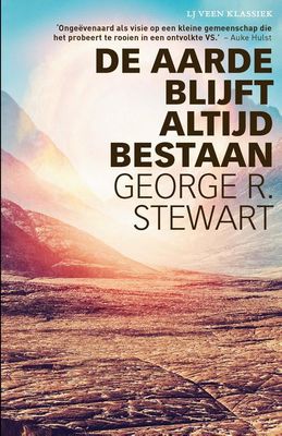 De aarde blijft altijd bestaan - George R. Stewart - ebook