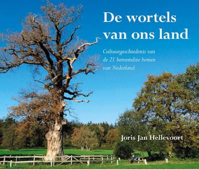 De wortels van ons land (Paperback)