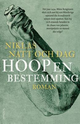Hoop en bestemming - Niklas Natt och Dag - ebook
