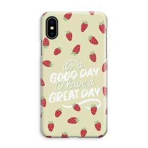 Don’t forget to have a great day: iPhone XS Max Volledig Geprint Hoesje