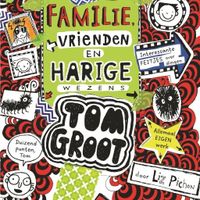 Tom Groot 12 - Familie, vrienden en harige wezens