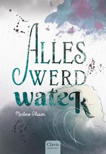 Alles werd water (Hardback)