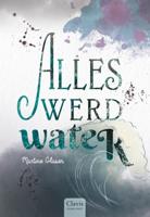 Alles werd water (Hardback)