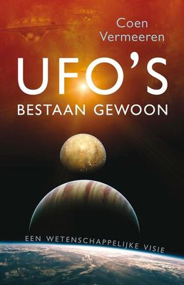 Ufo's bestaan gewoon - Coen Vermeeren - eBook (9789020209808)