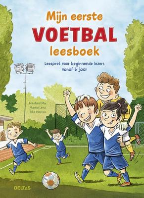 Leespret voor beginnende lezers vanaf 6 jaar - Mijn eerste voetbal leesboek (Hardback)