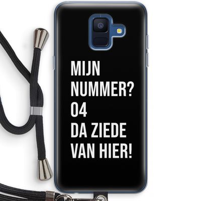 Da ziede van hier - Zwart: Samsung Galaxy A6 (2018) Transparant Hoesje met koord