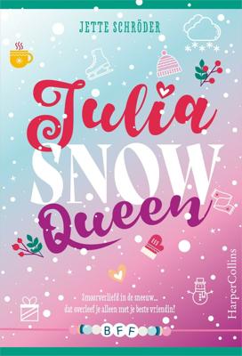 Julia, Snow Queen (Hardback)