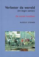 Verbeter de wereld (en begin samen) (Paperback)