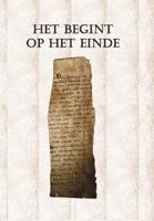 Het begint op het einde (Paperback) - thumbnail