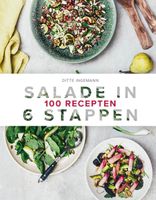 Salade in 6 stappen - Ditte Ingemann - ebook