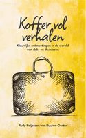Koffer vol verhalen - Rudy Reijersen van Buuren-Gorter - ebook
