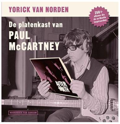 De Platenkast van Paul McCartney Boek NL - Yorick Van Norden