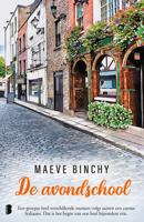 De avondschool - Maeve Binchy - ebook