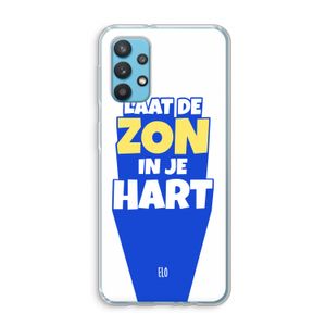 Laat de zon in je hart: Samsung Galaxy A32 4G Transparant Hoesje