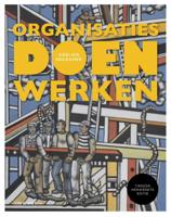 Organisaties doen werken (Paperback)
