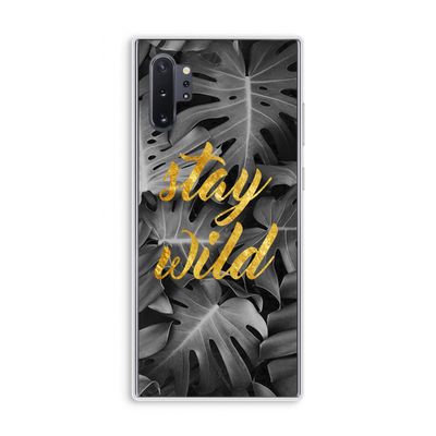Stay wild: Samsung Galaxy Note 10 Plus Transparant Hoesje