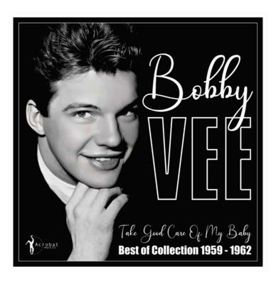 Bobby Vee - Take Good Care Of My Baby - Best Of Collection 1959-1962 LP