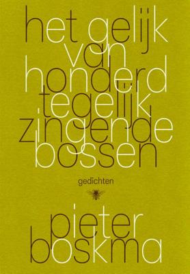 Het gelijk van honderd tegelijk zingende bossen (Paperback)