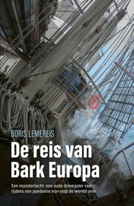 De reis van bark Europa - Boris Lemereis - ebook